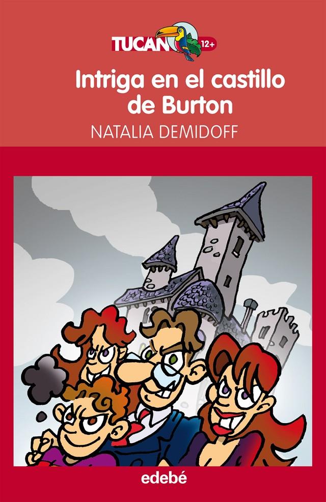 INTRIGA EN EL CASTILLO DE BURTON | 9788468312224 | DEMIDOFF, NATALIA | Galatea Llibres | Llibreria online de Reus, Tarragona | Comprar llibres en català i castellà online