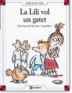 LILI VOL UN GATET, LA | 9788424644093 | SAINT MARS, DOMINIQUE DE | Galatea Llibres | Llibreria online de Reus, Tarragona | Comprar llibres en català i castellà online