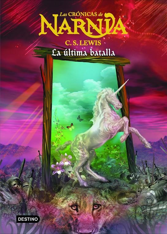 CRONICAS DE NARNIA LA ULTIMA BATALLA 7 | 9788408060000 | LEWIS, C. S. | Galatea Llibres | Librería online de Reus, Tarragona | Comprar libros en catalán y castellano online