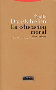 EDUCACION MORAL, LA | 9788481644838 | DURKHEIM, EMILE | Galatea Llibres | Llibreria online de Reus, Tarragona | Comprar llibres en català i castellà online