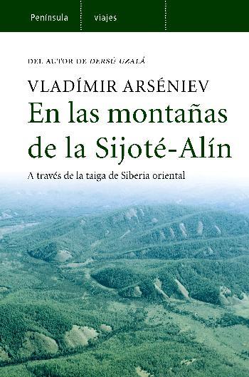 EN LAS MONTAÑAS DE LA SIJOTE-ALIN | 9788483077900 | ARSENIEV, VLADIMIR | Galatea Llibres | Llibreria online de Reus, Tarragona | Comprar llibres en català i castellà online