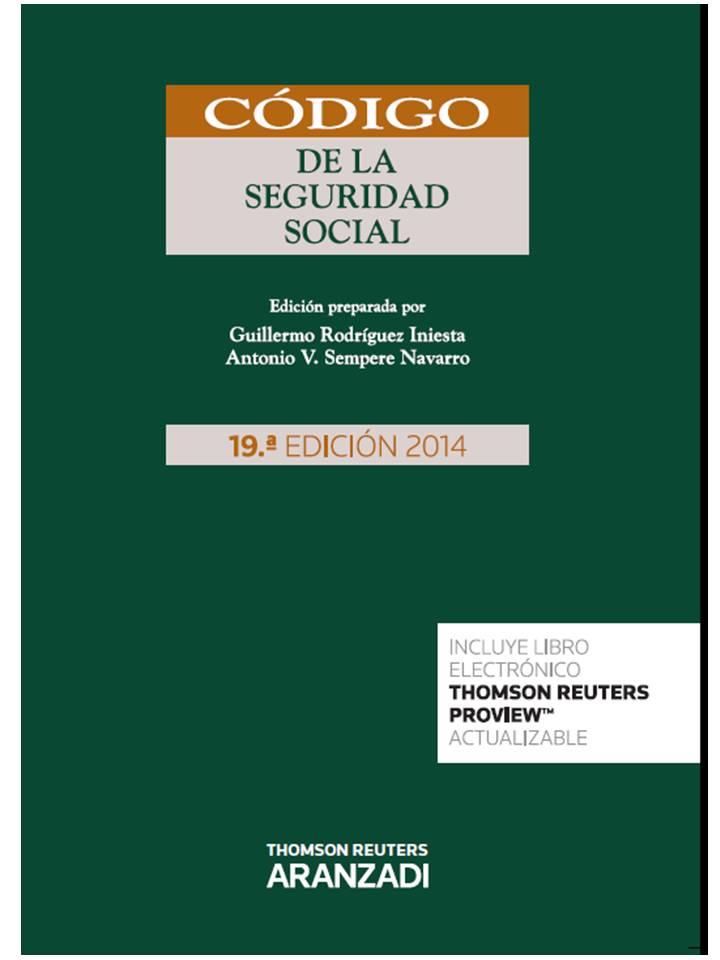 CÓDIGO DE LA SEGURIDAD SOCIAL (PAPEL + E-BOOK) | 9788490593943 | RODRÍGUEZ INIESTA, GUILLERMO/SEMPERE NAVARRO, ANTONIO V. | Galatea Llibres | Llibreria online de Reus, Tarragona | Comprar llibres en català i castellà online