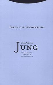 FREUD Y EL PSICOANALISIS. OC. IV | 9788481643954 | JUNG, CARL GUSTAV | Galatea Llibres | Llibreria online de Reus, Tarragona | Comprar llibres en català i castellà online