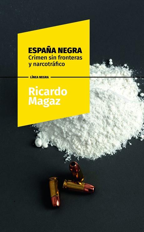 ESPAÑA NEGRA | 9788418079917 | MAGAZ, RICARDO | Galatea Llibres | Llibreria online de Reus, Tarragona | Comprar llibres en català i castellà online