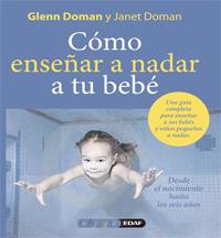 CÓMO ENSEÑAR A NADAR A SU BEBÉ | 9788441426863 | DOMAN, DOUGLAS | Galatea Llibres | Librería online de Reus, Tarragona | Comprar libros en catalán y castellano online