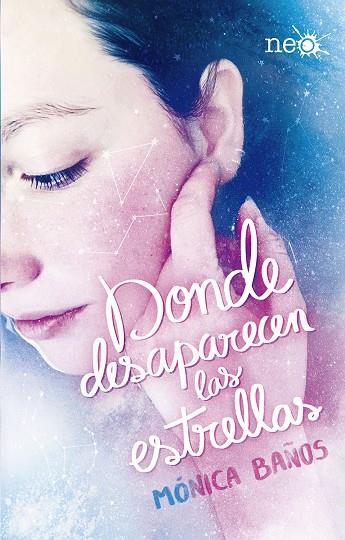 DONDE DESAPARECEN LAS ESTRELLAS | 9788417376321 | BAÑOS, MÓNICA | Galatea Llibres | Llibreria online de Reus, Tarragona | Comprar llibres en català i castellà online