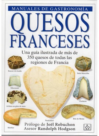 QUESOS FRANCESES.MANUALES DE GASTRONOMIA | 9788428211185 | ROBUCHON, JOëL | Galatea Llibres | Llibreria online de Reus, Tarragona | Comprar llibres en català i castellà online