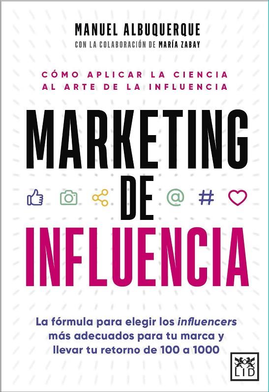 MARKETING DE INFLUENCIA | 9788411313438 | ALBUQUERQUE, MANUEL | Galatea Llibres | Llibreria online de Reus, Tarragona | Comprar llibres en català i castellà online