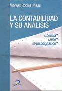 CONTABILIDAD Y SU ANALISIS, LA | 9788479787691 | ROBLES MIRAS, MANUEL | Galatea Llibres | Llibreria online de Reus, Tarragona | Comprar llibres en català i castellà online