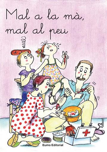 MAL A LA MA, MAL AL PEU | 9788476023495 | PILARÍN BAYÉS/MONTSE CANUDAS I FEBRER/ADELINA PALACÍN/JOSEP TIÓ/ASSUMPTA VERDAGUER I DODAS | Galatea Llibres | Llibreria online de Reus, Tarragona | Comprar llibres en català i castellà online