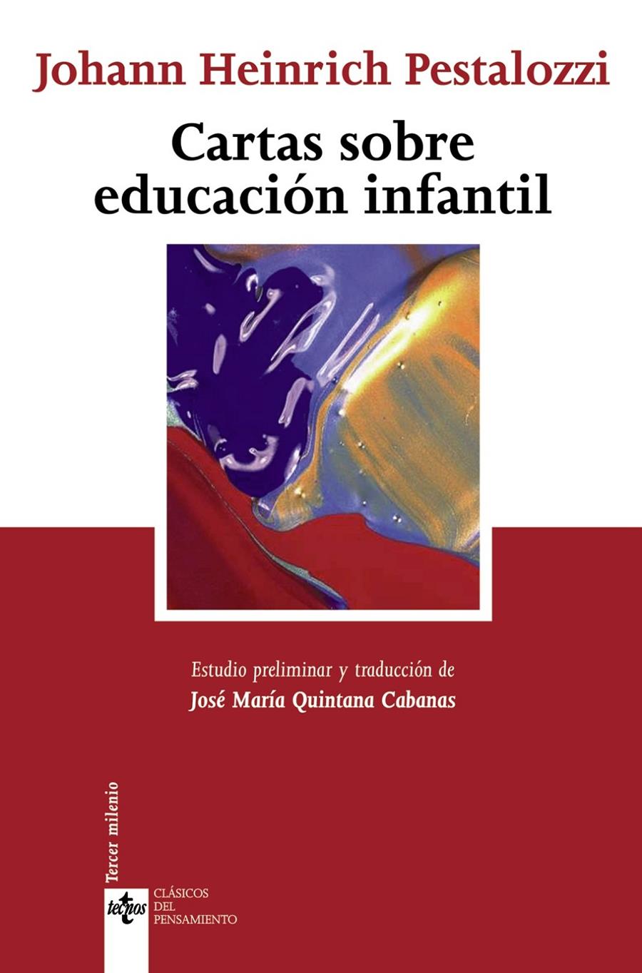 CARTAS SOBRE LA EDUCACION INFANTIL | 9788430944194 | PESTALOZZI, JOHANN HEINRICH | Galatea Llibres | Librería online de Reus, Tarragona | Comprar libros en catalán y castellano online