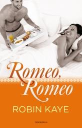 ROMEO, ROMEO | 9788492617951 | KAYE, ROBIN | Galatea Llibres | Llibreria online de Reus, Tarragona | Comprar llibres en català i castellà online