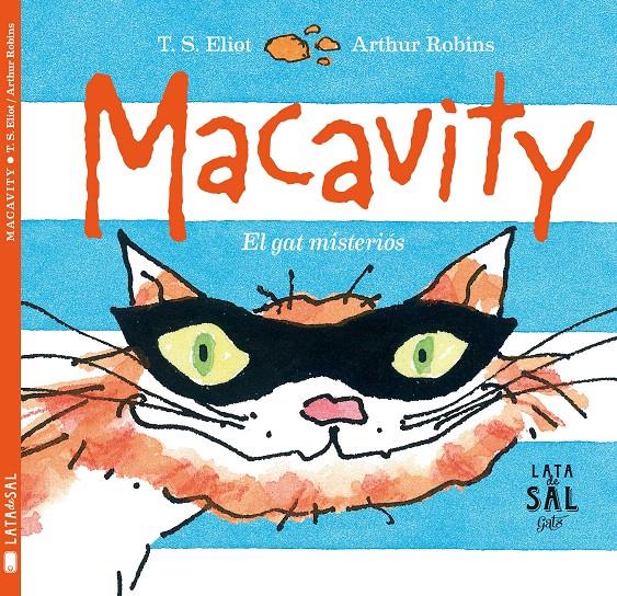 MACAVITY | 9788494434396 | STEARNS ELIOT, THOMAS | Galatea Llibres | Llibreria online de Reus, Tarragona | Comprar llibres en català i castellà online