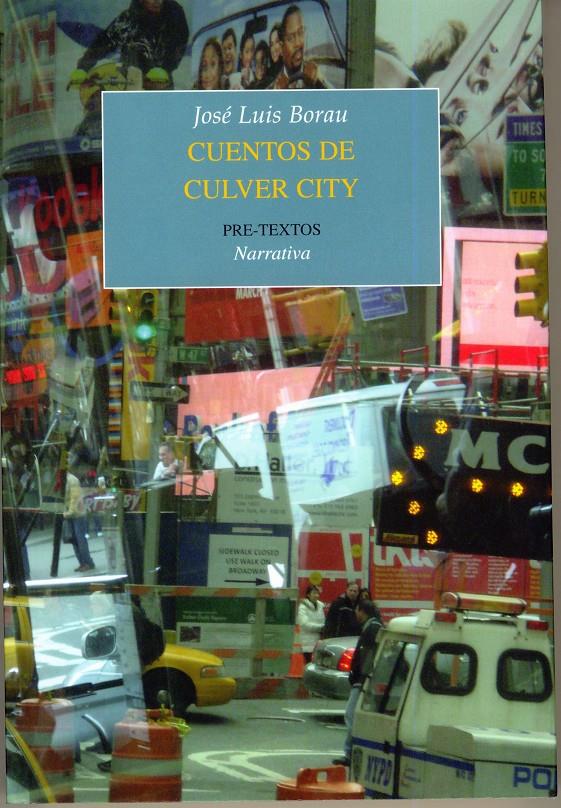 CUENTOS DE CULVER CITY | 9788481919530 | BORAU, JOSE LUIS | Galatea Llibres | Librería online de Reus, Tarragona | Comprar libros en catalán y castellano online
