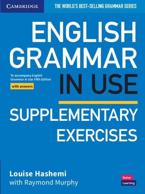 ENGLISH GRAMMAR IN USE SUPPLEMENTARY EXERCISES WITH KEY FIFTH EDITION | 9781108457736 | MURPHY, RAYMOND | Galatea Llibres | Librería online de Reus, Tarragona | Comprar libros en catalán y castellano online