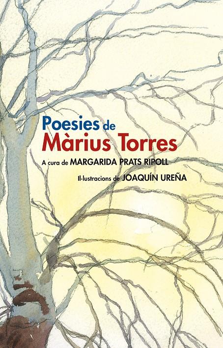 POESIES DE MÀRIUS TORRES. EDICIÓ ESPECIAL IL·LUSTRADA | 9788499753003 | TORRES, MARIUS | Galatea Llibres | Llibreria online de Reus, Tarragona | Comprar llibres en català i castellà online