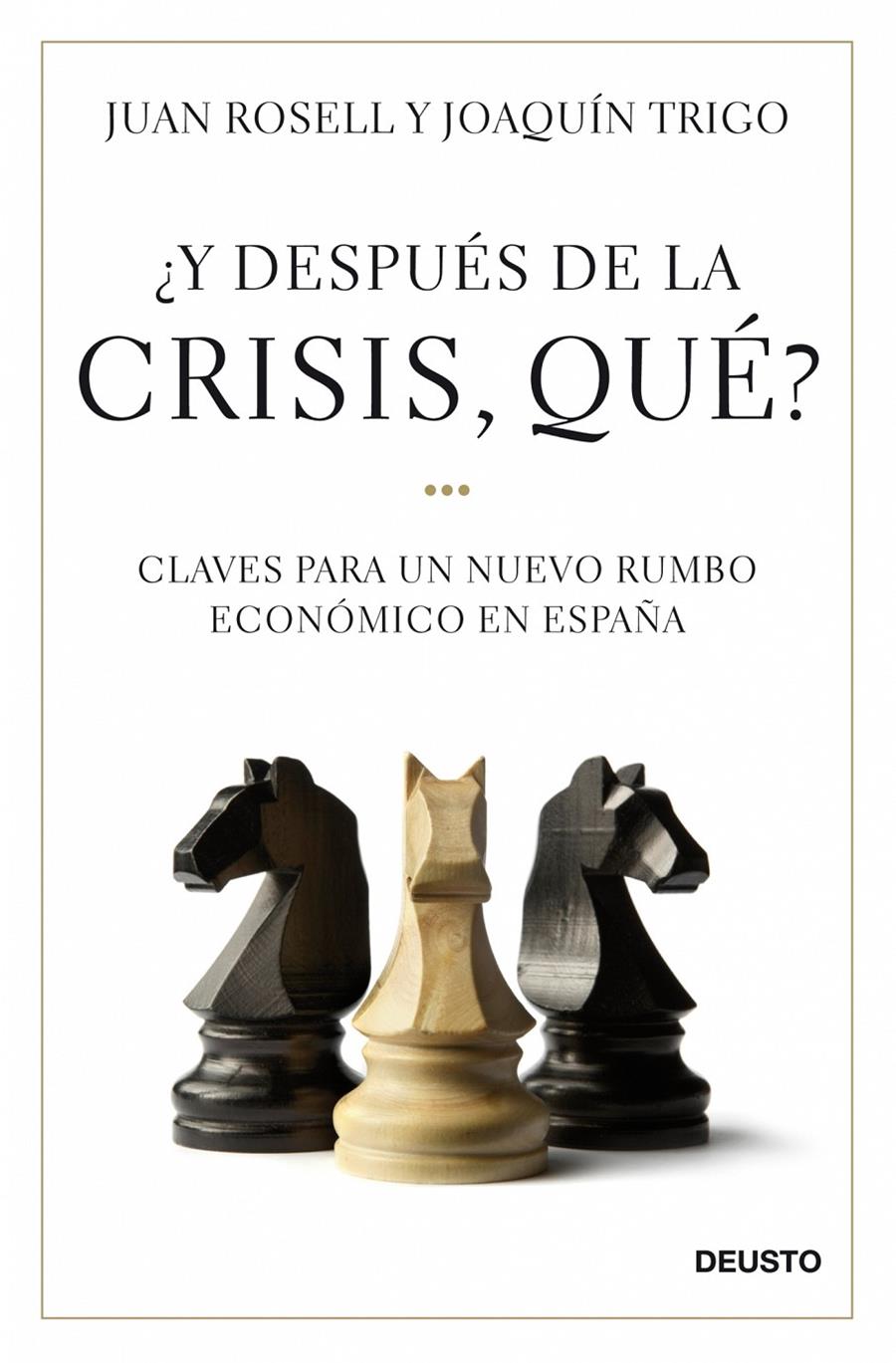 Y DESPUÉS DE LA CRISIS, QUÉ? | 9788423427581 | ROSELL, JUAN | Galatea Llibres | Llibreria online de Reus, Tarragona | Comprar llibres en català i castellà online