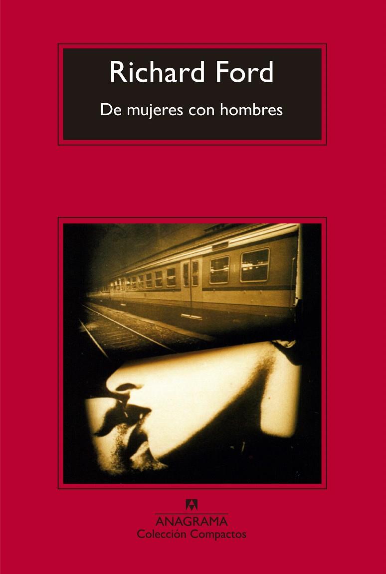 DE MUJERES CON HOMBRES | 9788433977854 | FORD, RICHARD | Galatea Llibres | Llibreria online de Reus, Tarragona | Comprar llibres en català i castellà online