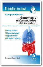 COMPRENDER LOS SÍNTOMAS Y ENFERMEDADES DEL INTESTINO | 9788497353427 | MONÉS XIOL, JOAN | Galatea Llibres | Llibreria online de Reus, Tarragona | Comprar llibres en català i castellà online