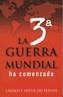 3A GUERRA MUNDIAL HA COMENZADO, LA | 9788493356484 | DU PLESSIS, LAURENT ARTUR | Galatea Llibres | Llibreria online de Reus, Tarragona | Comprar llibres en català i castellà online