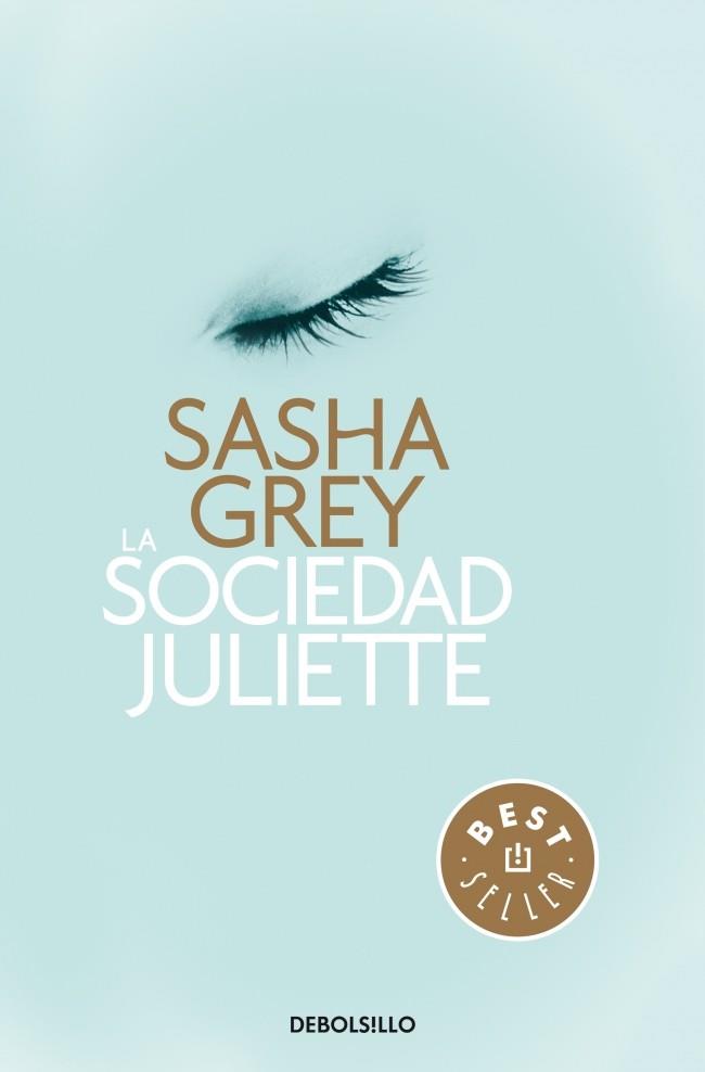 LA SOCIEDAD JULIETTE | 9788490328286 | GREY, SASHA | Galatea Llibres | Llibreria online de Reus, Tarragona | Comprar llibres en català i castellà online