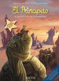 EL PRINCIPITO, 8. EL PLANETA DE LOS CAPARAZONES | 9788421688182 | BENEDETTI/NICOLAS ROBIN | Galatea Llibres | Llibreria online de Reus, Tarragona | Comprar llibres en català i castellà online