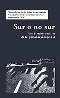 SUR O NO SUR | 9788474268522 | TORRES, MÓNICA/SEUBA, XAVIER/APARICIO, MARCO/PISARELLO, GERARDO/VALIÑO, VANESA | Galatea Llibres | Librería online de Reus, Tarragona | Comprar libros en catalán y castellano online