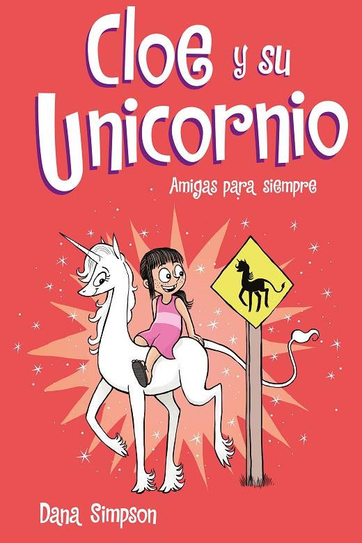 AMIGAS PARA SIEMPRE (CLOE Y SU UNICORNIO 5) | 9788417736217 | SIMPSON, DANA | Galatea Llibres | Llibreria online de Reus, Tarragona | Comprar llibres en català i castellà online