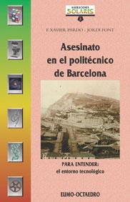 ASESINATO EN EL POLITECNICO DE BARCELONA | 9788480633215 | PARDO, XAVIER | Galatea Llibres | Llibreria online de Reus, Tarragona | Comprar llibres en català i castellà online