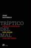 TRIPTICO DEL MAL : SEÑAS DE IDENTIDAD ; DON JULIAN ; JUAN SI | 9788476696620 | GOYTISOLO, JUAN (1931- ) | Galatea Llibres | Llibreria online de Reus, Tarragona | Comprar llibres en català i castellà online