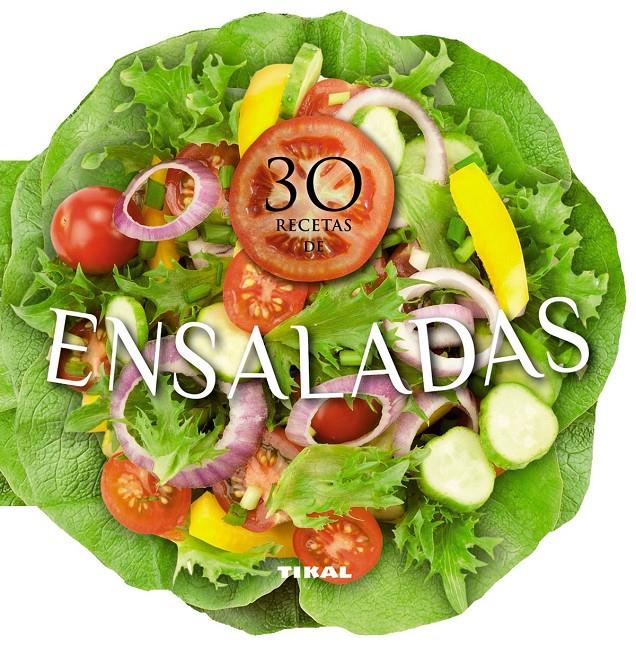 30 RECETAS DE ENSALADAS | 9788499283432 | Galatea Llibres | Llibreria online de Reus, Tarragona | Comprar llibres en català i castellà online