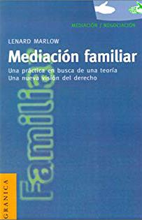 MEDIACION FAMILIAR | 9788475777696 | MARLOW, LENARD | Galatea Llibres | Llibreria online de Reus, Tarragona | Comprar llibres en català i castellà online