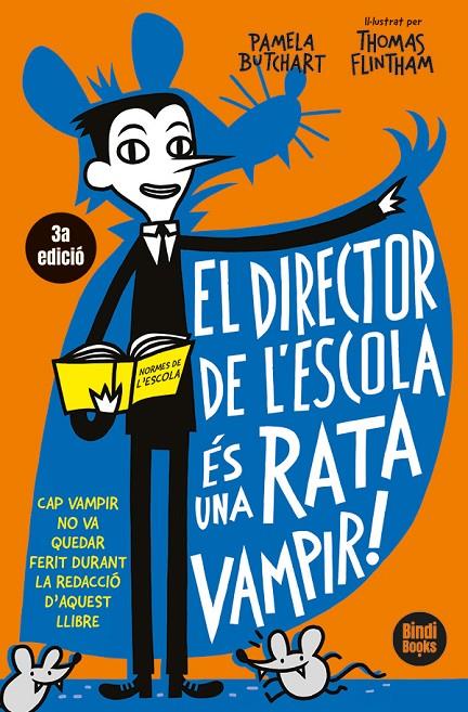 EL DIRECTOR DE L'ESCOLA ÉS UNA RATA VAMPIR | 9791387594008 | BUTCHART, PAMELA | Galatea Llibres | Llibreria online de Reus, Tarragona | Comprar llibres en català i castellà online