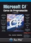 MICROSOFT C#. CURSO DE PROGRAMACIÓN. 2ª EDICIÓN | 9788499640686 | CEBALLOS, F.J. | Galatea Llibres | Llibreria online de Reus, Tarragona | Comprar llibres en català i castellà online