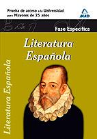 LITERATURA ESPAñOLA. FASE ESPECíFICA. PRUEBA DE ACCESO A LA UNIVERSIDAD PARA MAY | 9788467653175 | CENTRO DE ESTUDIOS VECTOR, S.L. | Galatea Llibres | Llibreria online de Reus, Tarragona | Comprar llibres en català i castellà online