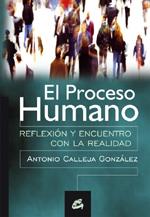 PROCESO HUMANO, EL | 9788484451303 | CALLEJA GONZALEZ, ANTONIO | Galatea Llibres | Llibreria online de Reus, Tarragona | Comprar llibres en català i castellà online