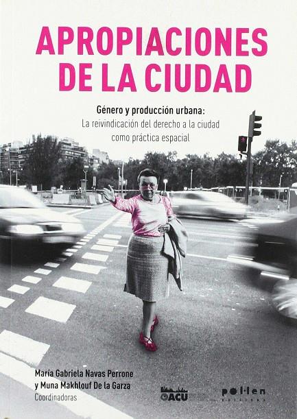 APROPIACIONES DE LA CIUDAD | 9788416828357 | VV.AA. | Galatea Llibres | Librería online de Reus, Tarragona | Comprar libros en catalán y castellano online