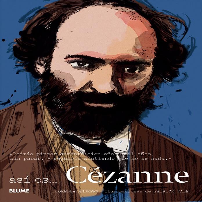 ASI ES... CEZANNE | 9788498018196 | ANDREWS, JORELLA/VALE, PATRICK | Galatea Llibres | Librería online de Reus, Tarragona | Comprar libros en catalán y castellano online