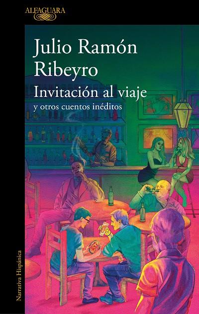 INVITACIÓN AL VIAJE | 9788410299191 | RIBEYRO, JULIO RAMÓN | Galatea Llibres | Llibreria online de Reus, Tarragona | Comprar llibres en català i castellà online