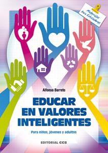 EDUCAR EN VALORES INTELIGENTES | 9788498428315 | BARRETO NIETO, ALFONSO | Galatea Llibres | Librería online de Reus, Tarragona | Comprar libros en catalán y castellano online