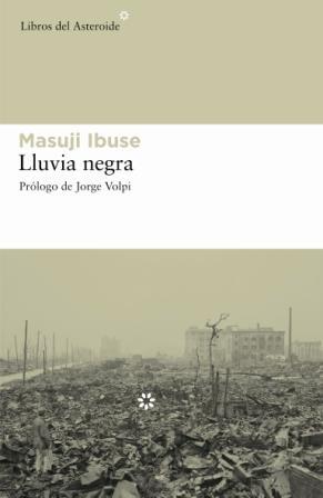 LLUVIA NEGRA | 9788493544836 | IBUSE, MASUJI (1898-1993 ) | Galatea Llibres | Llibreria online de Reus, Tarragona | Comprar llibres en català i castellà online