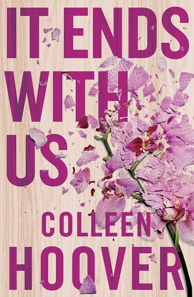 IT ENDS WITH US | 9781471156267 | HOOVER, COLLEEN | Galatea Llibres | Llibreria online de Reus, Tarragona | Comprar llibres en català i castellà online