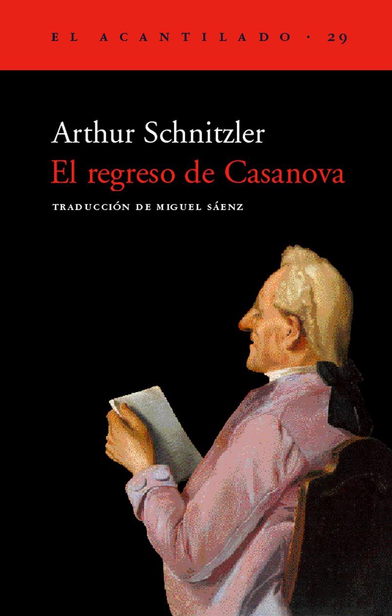 REGRESO DE CASANOVA,EL | 9788495359186 | SCHNITZLER,ARTHUR | Galatea Llibres | Librería online de Reus, Tarragona | Comprar libros en catalán y castellano online