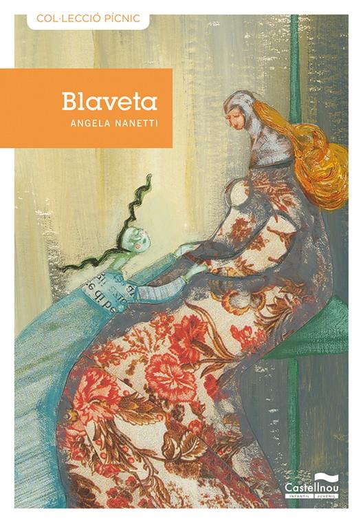 BLAVETA  | 9788489625907 | NANETTI, ANGELA | Galatea Llibres | Librería online de Reus, Tarragona | Comprar libros en catalán y castellano online