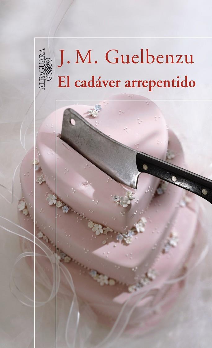 CADAVER ARREPENTIDO, EL | 9788420470795 | GUELBENZU, J.M. | Galatea Llibres | Llibreria online de Reus, Tarragona | Comprar llibres en català i castellà online