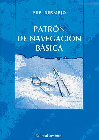 PATRON DE NAVEGACION BASICA | 9788426137449 | BERMEJO, PEP | Galatea Llibres | Llibreria online de Reus, Tarragona | Comprar llibres en català i castellà online