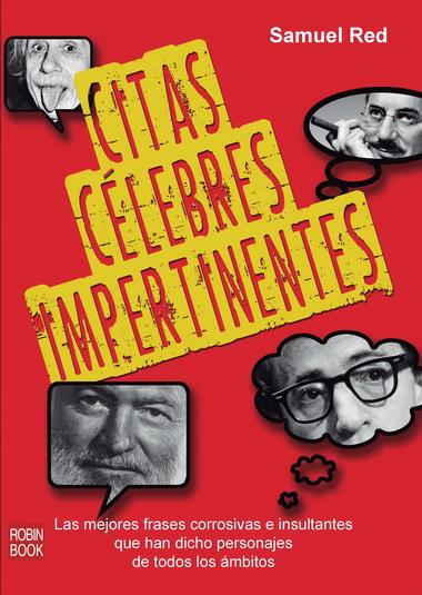 CITAS CELEBRES IMPERTINENTES | 9788499173061 | RED, SAMUEL | Galatea Llibres | Librería online de Reus, Tarragona | Comprar libros en catalán y castellano online