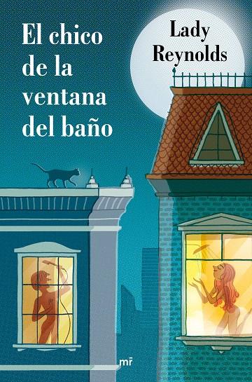 EL CHICO DE LA VENTANA DEL BAÑO | 9788427043169 | REYNOLDS, LADY | Galatea Llibres | Llibreria online de Reus, Tarragona | Comprar llibres en català i castellà online