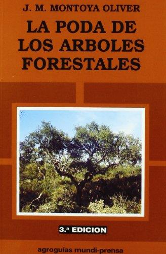 PODA DE LOS ARBOLES FRUTALES,LA | 9788471146168 | MONTOYA OLIVER,J.M. | Galatea Llibres | Llibreria online de Reus, Tarragona | Comprar llibres en català i castellà online