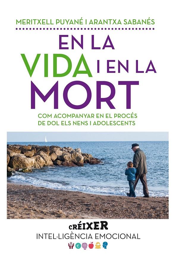 EN LA VIDA I EN LA MORT | 9788498838176 | PUYANÉ, MERITXELL/ SABANÉS, ARANTXA | Galatea Llibres | Llibreria online de Reus, Tarragona | Comprar llibres en català i castellà online